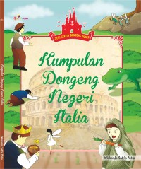 Image of SERI CERITA DONGENG DUNIA - KUMPULAN DONGENG NEGERI ITALIA