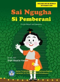 Image of Sai Ngugha Si Pemberani