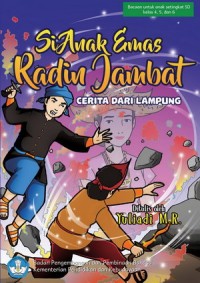 Image of Si Anak Emas Radin Jambat
