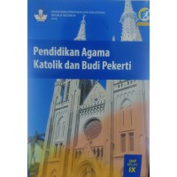 Image of PENDIDIKAN AGAMA KATOLIK DAN BUDI PEKERTI SMP KELAS IX