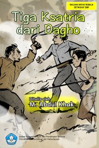 Image of Tiga Kesatria dari Dagho