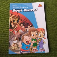Image of Sejarah dan Kisah: Seni Teater