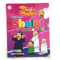 Image of Seri anak muslim Tata cara shalat & wudhu nabi