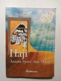 Image of Haji Antara Syara' dan Mitos