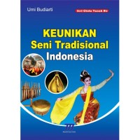 Image of Keunikan Seni Tradisional Indonesia