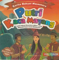 Image of Cerita rakyat nusantara : Putri Kaca Mayang