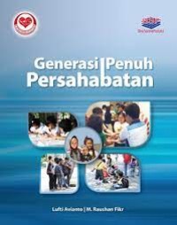 Image of Generasi Penuh Persahabatan