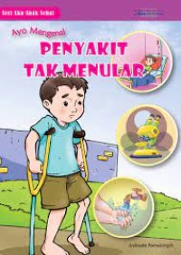 Image of Ayo Mengenal Penyakit Tak Menular