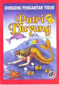 Image of Dongeng pengantar tidur : putri duyung